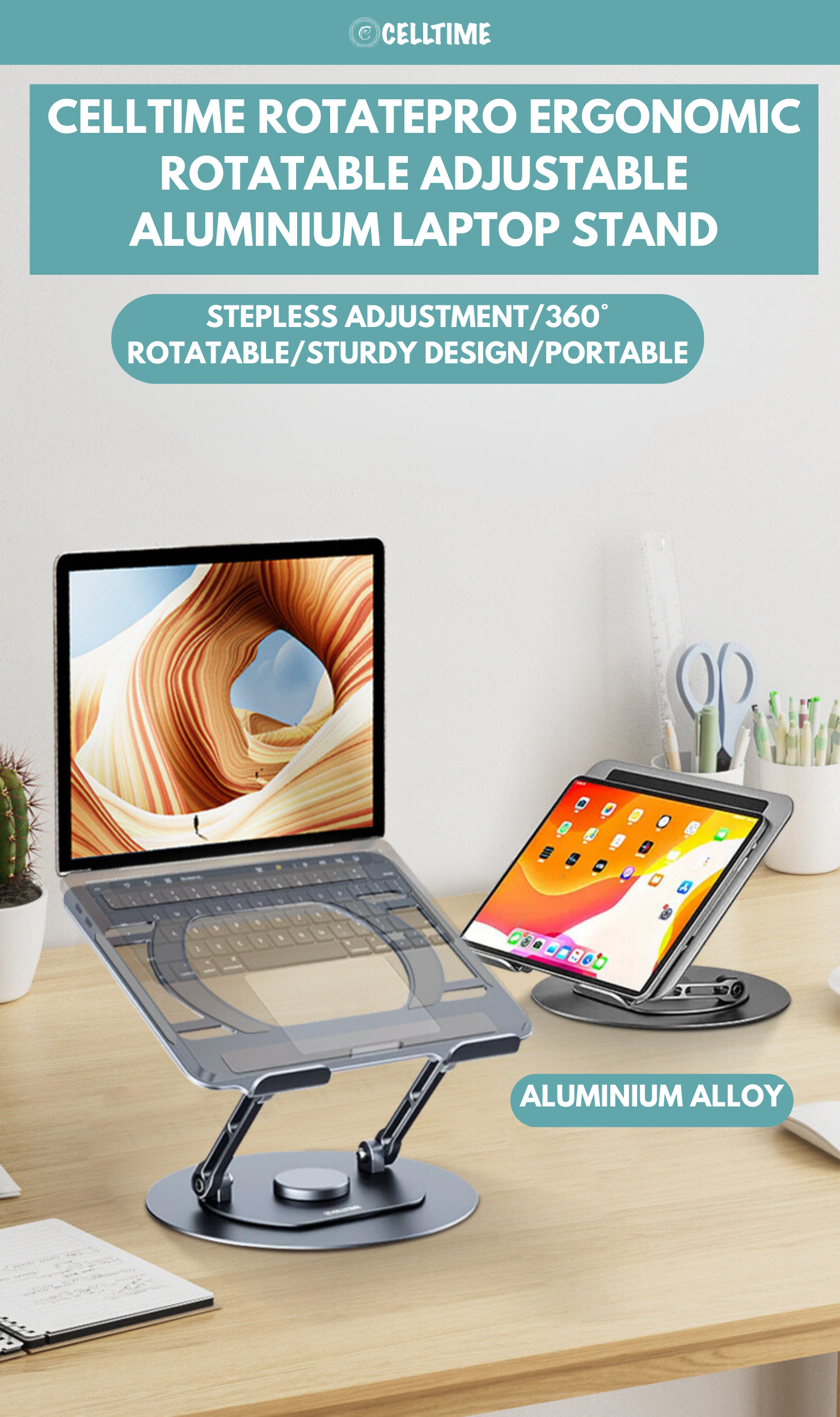 CellTime RotatePro Ergonomic Rotatable Adjustable Aluminium Laptop Stand